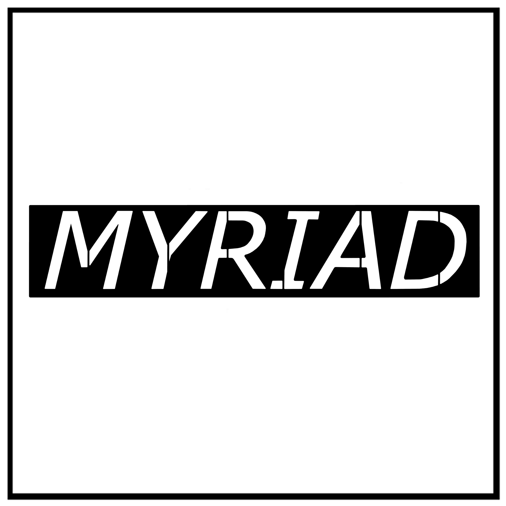 MYRIAD