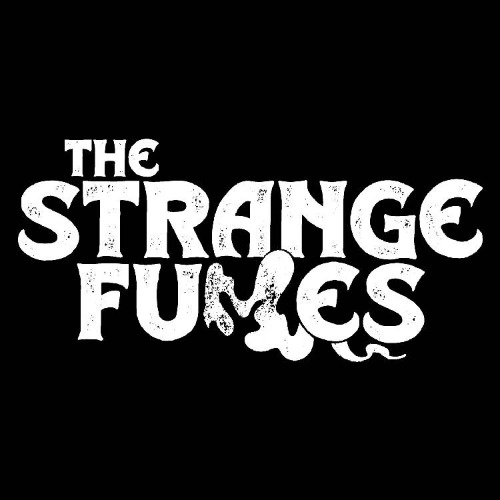 The Strange Fumes