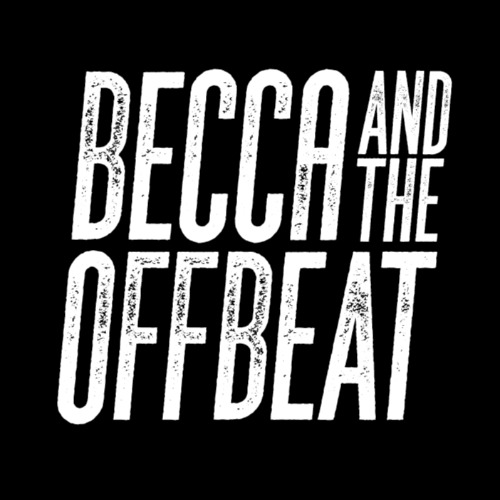 Becca and the Offbeat