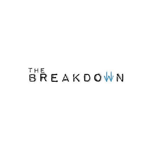The Breakdown