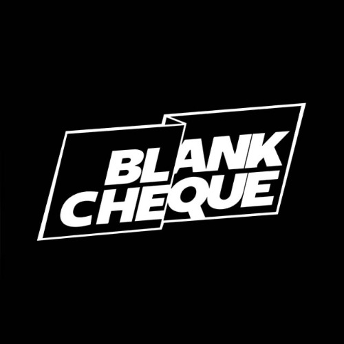 BLANK CHEQUE