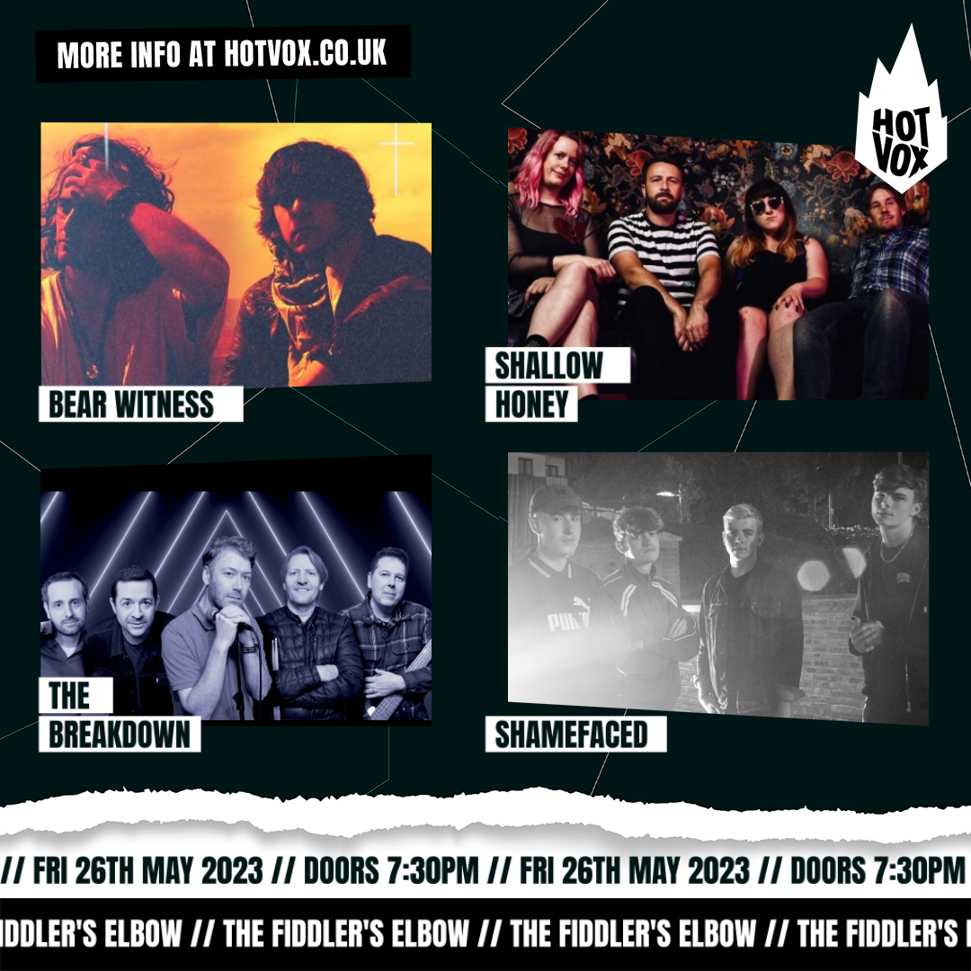 Bear Witness // Shallow Honey // The Breakdown // ShameFaced